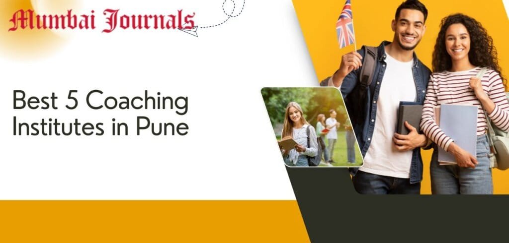 Best 5 Coaching Institutes in Pune